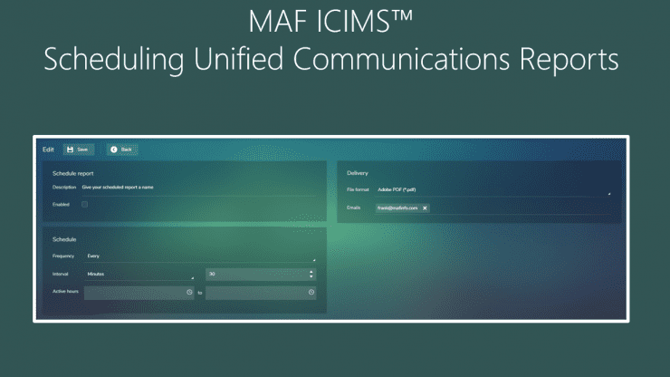 MAF ICIMS Scheduling Unified Communications Reports